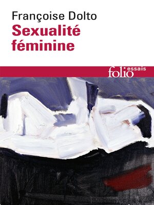 cover image of Sexualité féminine. La libido génitale et son destin féminin